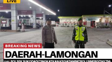 polsek Sukodadi Tingkatkan kegiatanpatroli sinergitas TNI-POLRI.